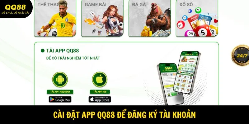 Đăng Ký QQ88 - Quy Trình Mới Cập Nhật Năm 2025 3 cai-dat-app-qq88-de-dang-ky-tai-khoan